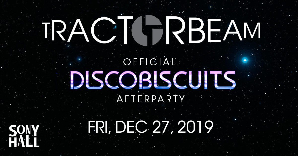 Tractorbeam Disco Biscuits After Party