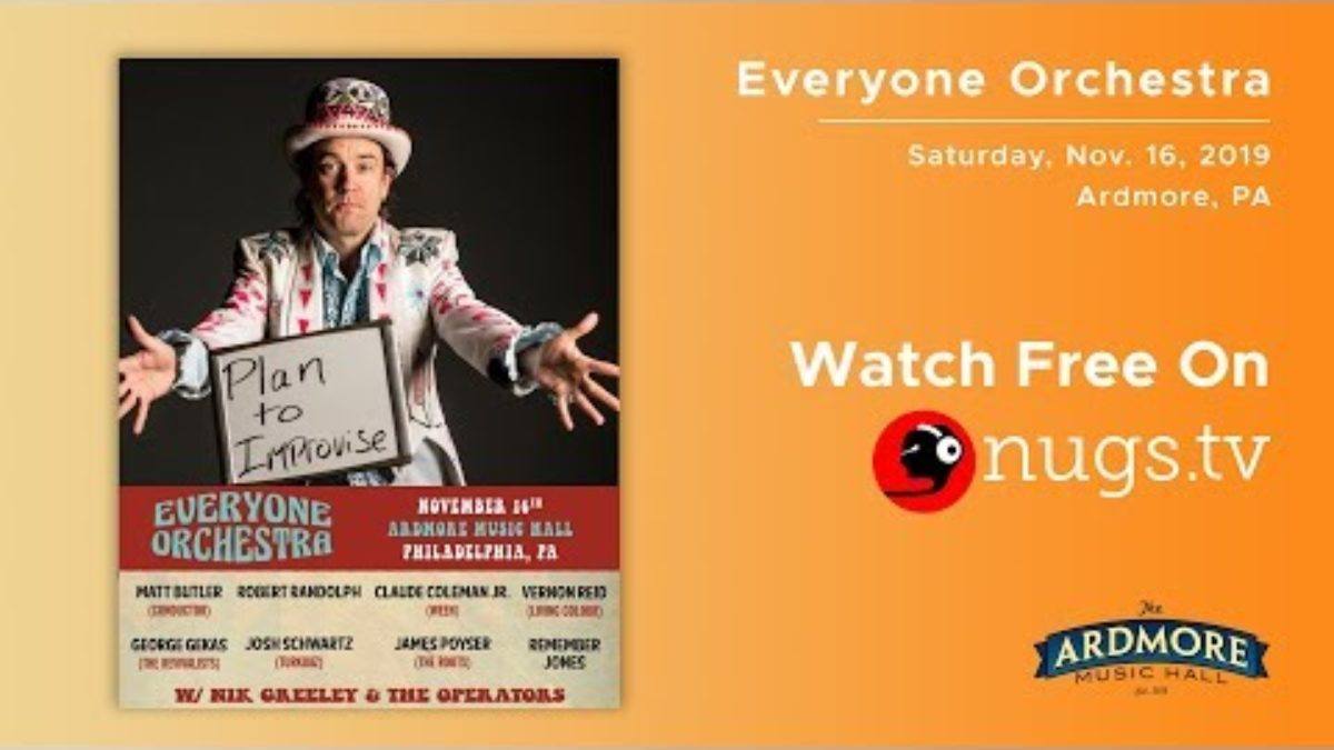 Everyone Orchestra LIVE 11/16/19 from Ardmore Music Hall, PA!