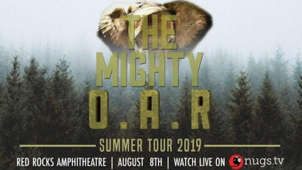 O.A.R. - 8/8/2019 - Live from Red Rocks Amphitheatre in Morrison, CO!