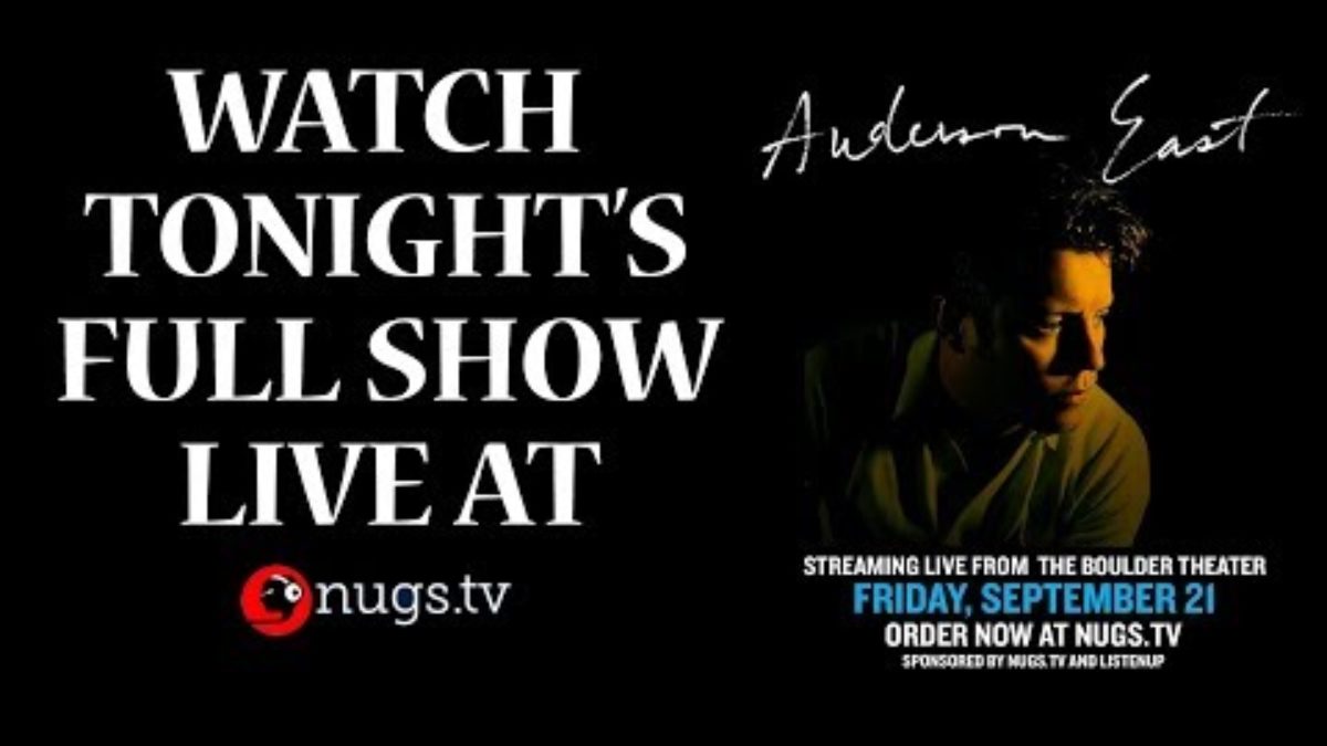 Anderson East Live from Boulder, CO 9/21/18 Set Opener