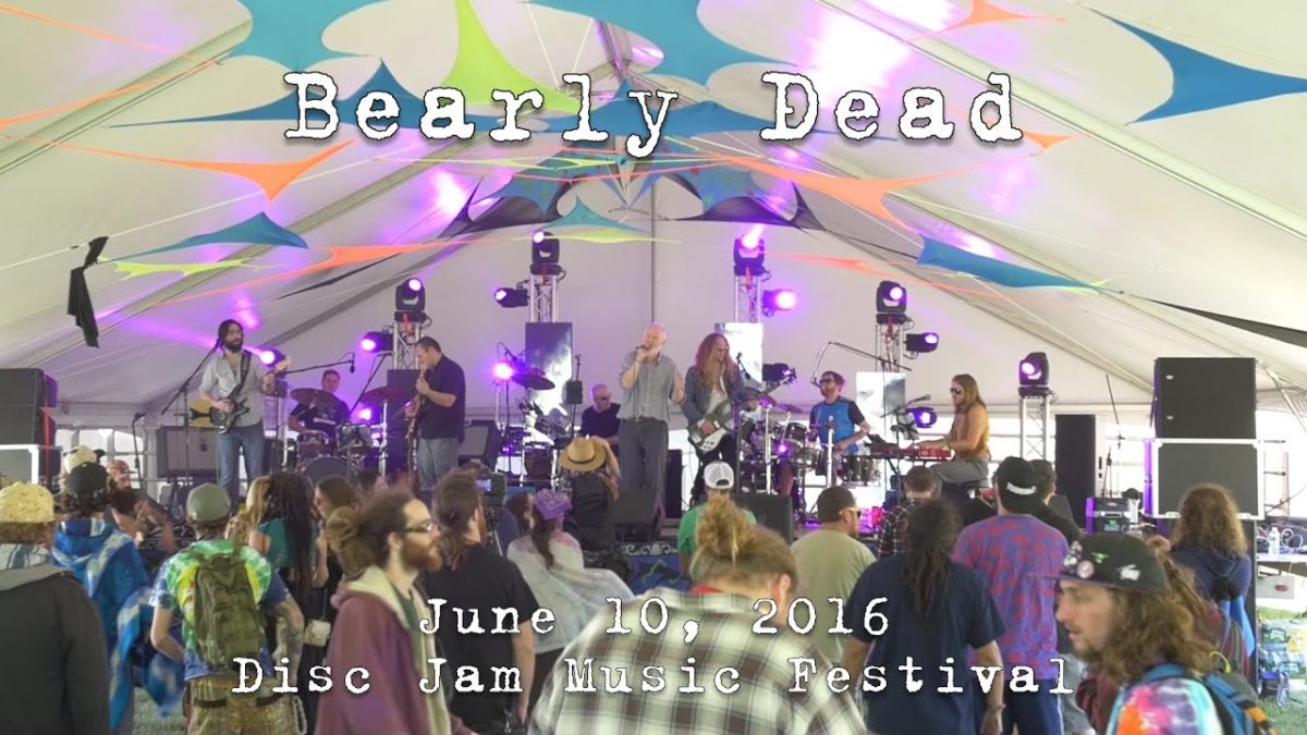 Bearly Dead: 2016-06-10 - Disc Jam Music Festival; Stephentown, NY [HD]