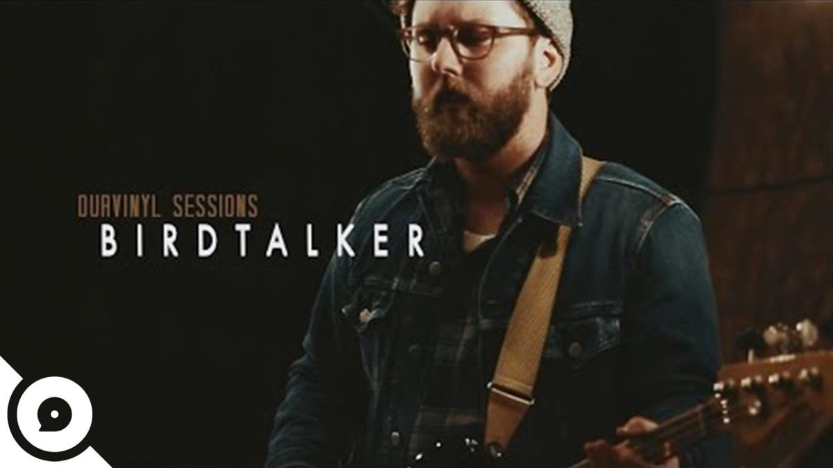 Birdtalker - Graveclothes | OurVinyl Sessions