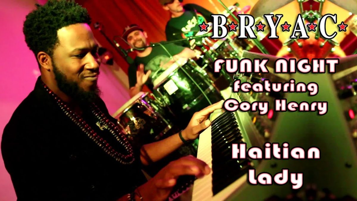BRYAC Funk Night feat. Cory Henry: Haitian Lady [5-Cam/HD] 2014-09-17