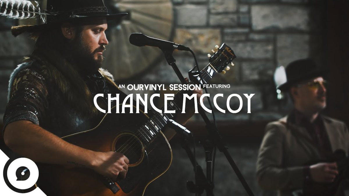 Chance McCoy - No One Loves You | OurVinyl Sessions