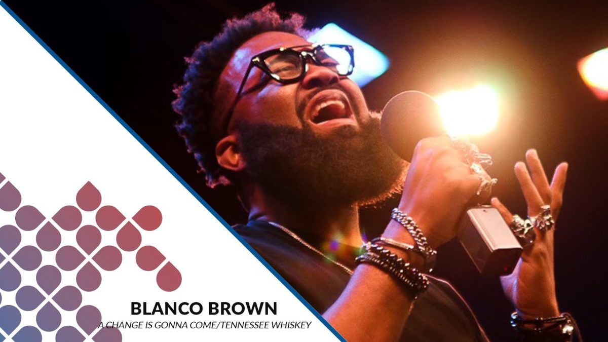 Blanco Brown - A Change is Gonna Come/Tennessee Whiskey (Sam Cooke, Chris Stapleton cover)