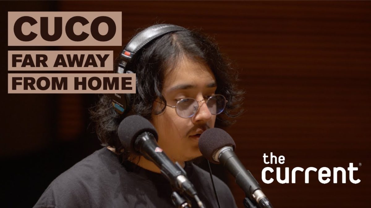 Cuco - Far Away From Home (Live at The Current)