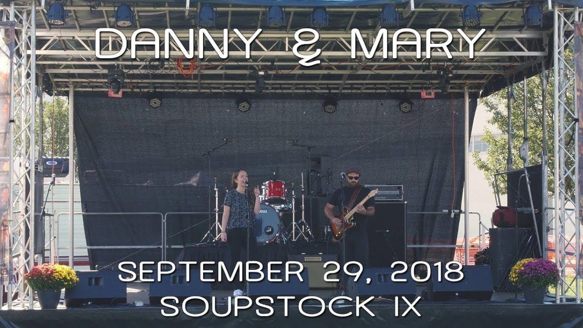 Danny & Mary: 2018-09-29 - Soupstock IX; Shelton, CT (Complete Show) [4K]