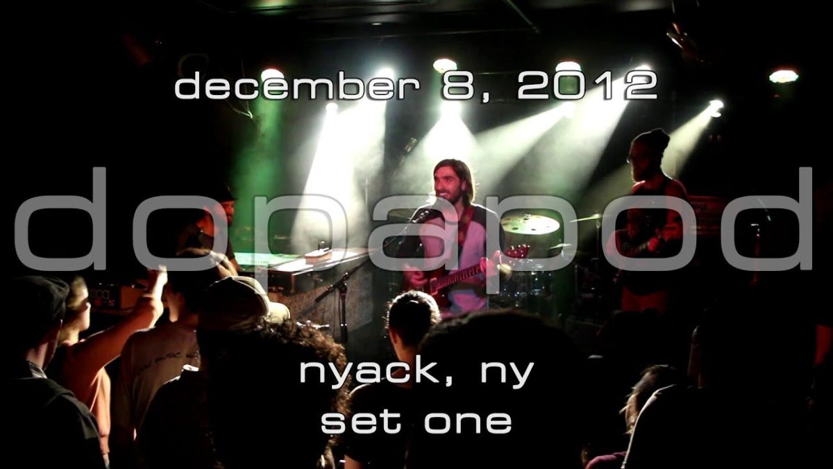 Dopapod: 2012-12-08 - Olive's; Nyack, NY (Set 1) [HD]