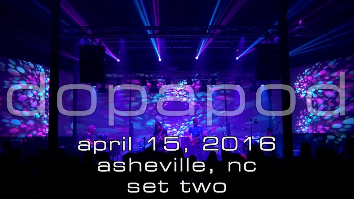 Dopapod: 2016-04-15 - New Mountain; Asheville, NC (Set 2) [4K]
