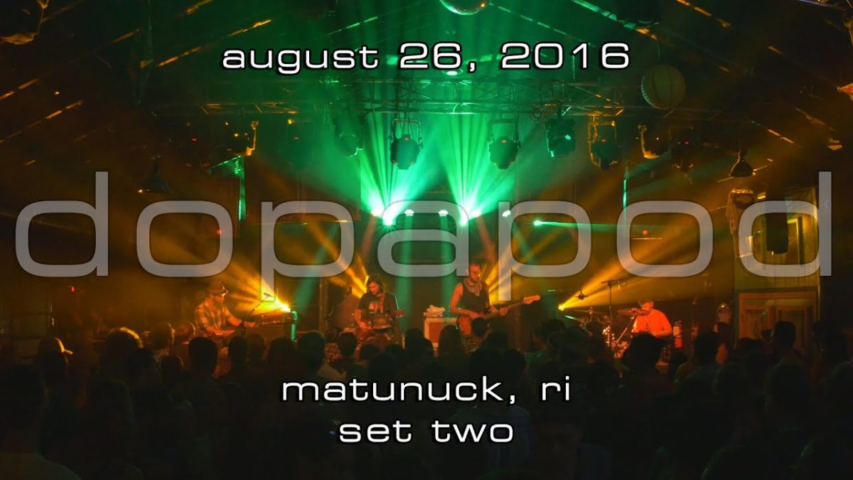 Dopapod: 2016-08-26 - Ocean Mist; Matunuck, RI (Set 2) [4K]