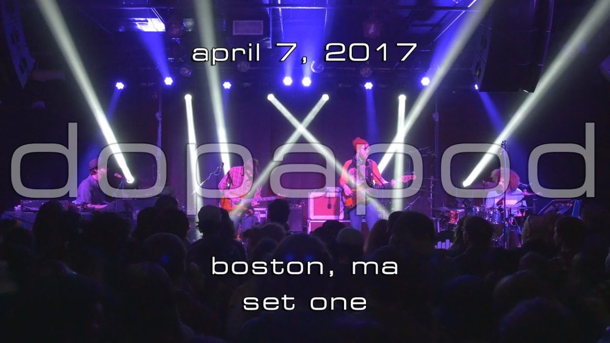Dopapod: 2017-04-07 - Paradise Rock Club; Boston, MA (Set 1) [4K]