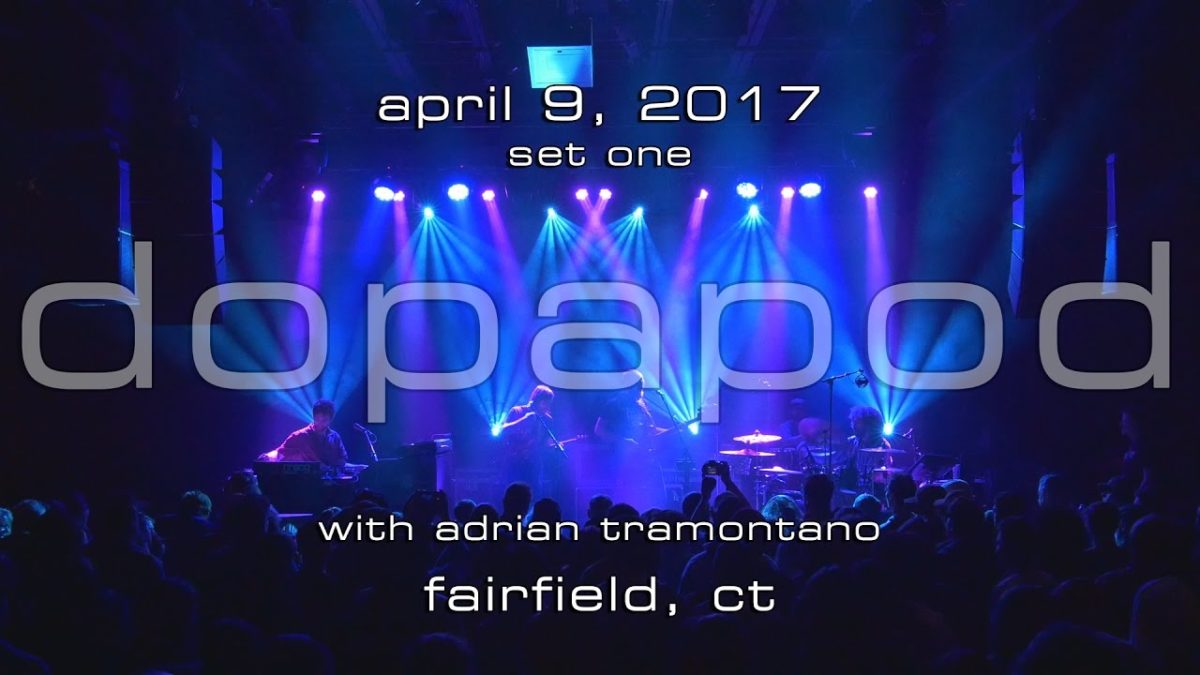 Dopapod: 2017-04-09 - The Warehouse; Fairfield, CT (Set 1) [4K]
