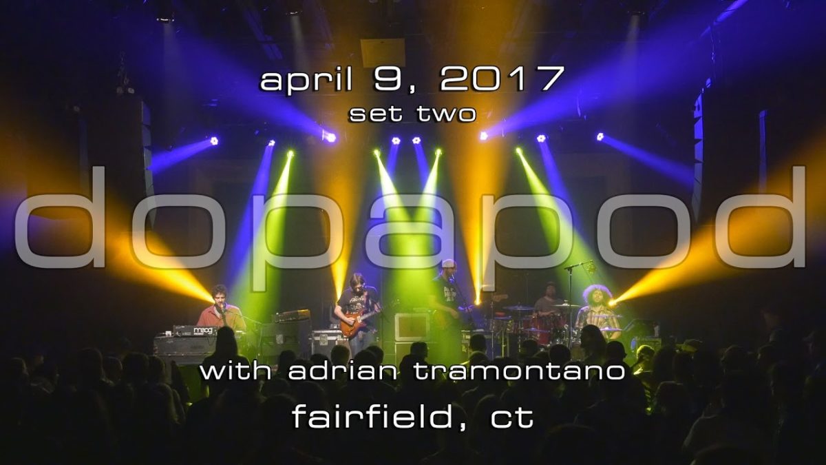 Dopapod: 2017-04-09 - The Warehouse; Fairfield, CT (Set 2) [4K]