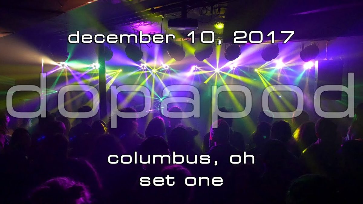 Dopapod: 2017-12 10 - Woodlands Tavern; Columbus, OH (Set 1) [4K]