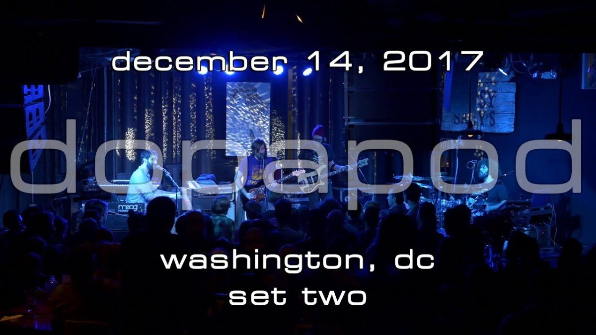 Dopapod: 2017-12-14 - Gypsy Sally's; Washington, DC (Set 2) [4K]