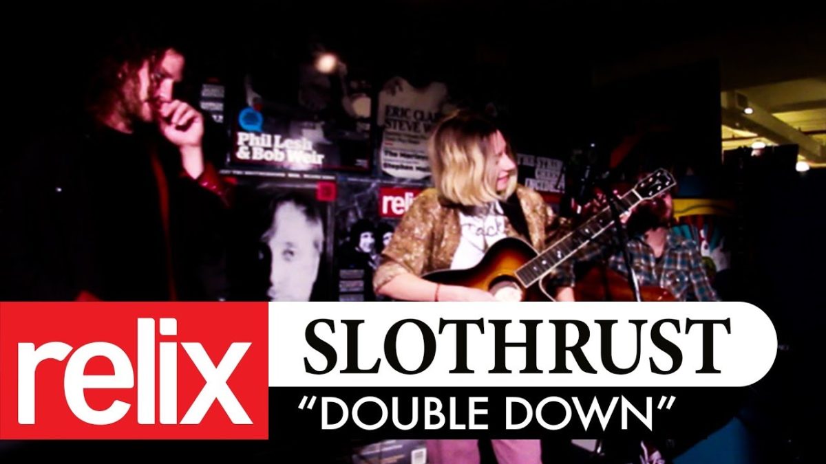 "Double Down" | Slothrust | The Relix Session