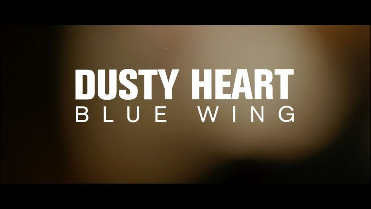 Dusty Heart - Blue Wing (Live on The Current)