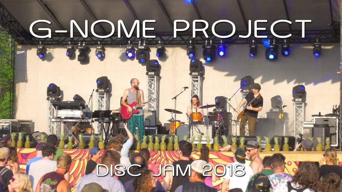 G-Nome Project: 2018-06-07 - Disc Jam Music Festival; Stephentown, NY (Complete Show) [4K]