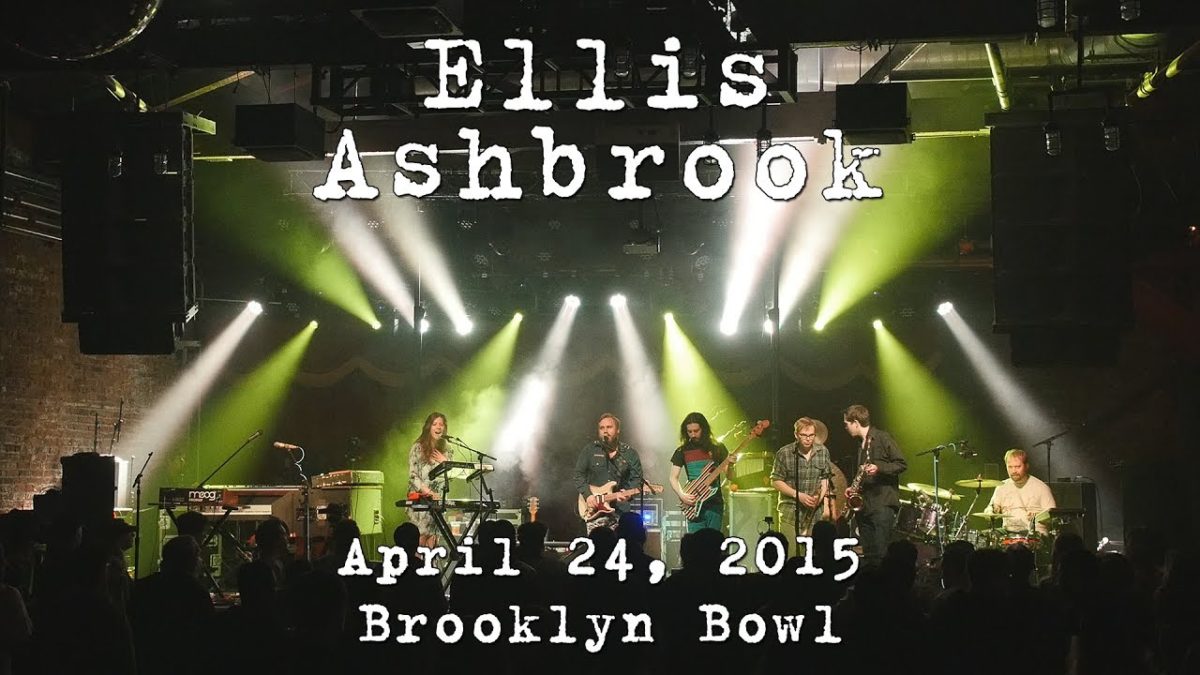 Ellis Ashbrook: 2015-04-24 - Brooklyn Bowl; Brooklyn, NY (Complete Show) [4K]