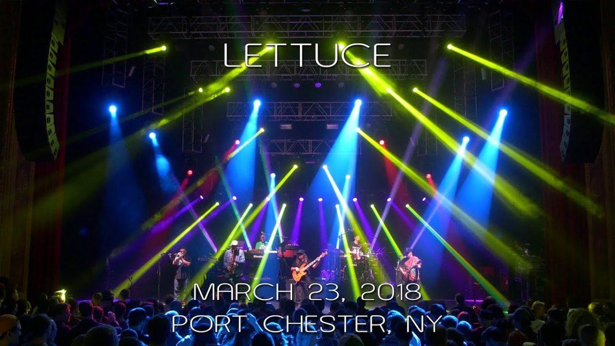 Lettuce: 2018-03-23 - The Capitol Theatre; Port Chester, NY (Complete Show) [4K]