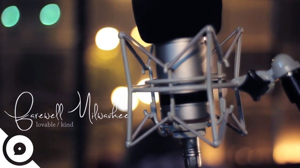Farewell Milwaukee - Lovable / Kind | OurVinyl Sessions