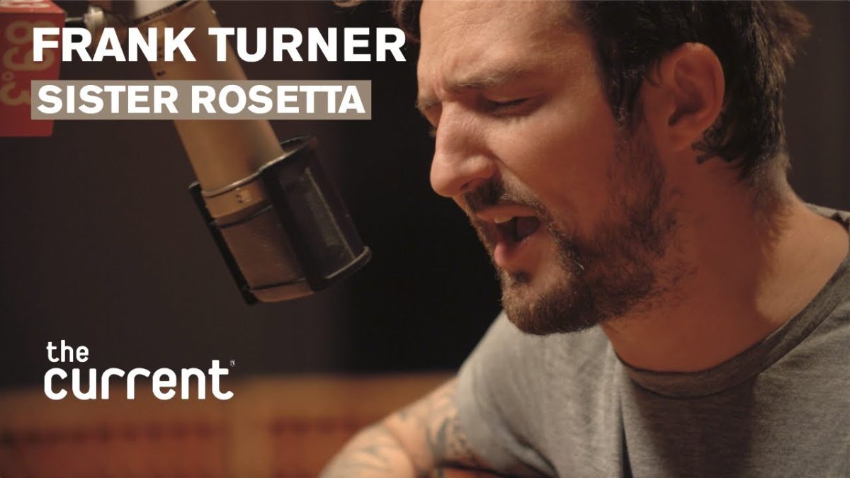 Frank Turner - Sister Rosetta (Live at The Current)