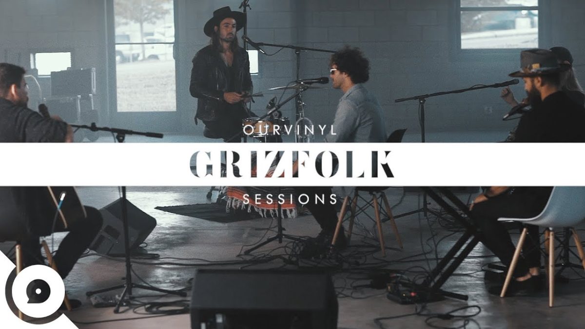 Grizfolk - In My Arms | OurVinyl Sessions