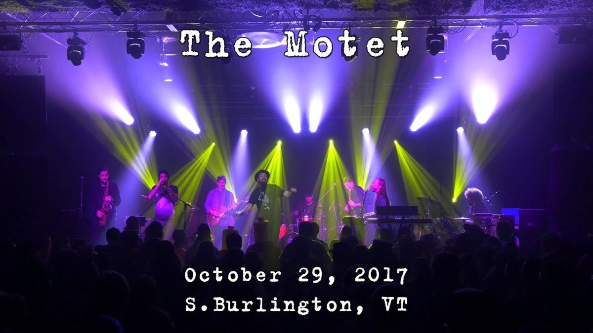 The Motet: 2017-10-29 - Higher Ground; South Burlington, VT (Complete Show) [4K]