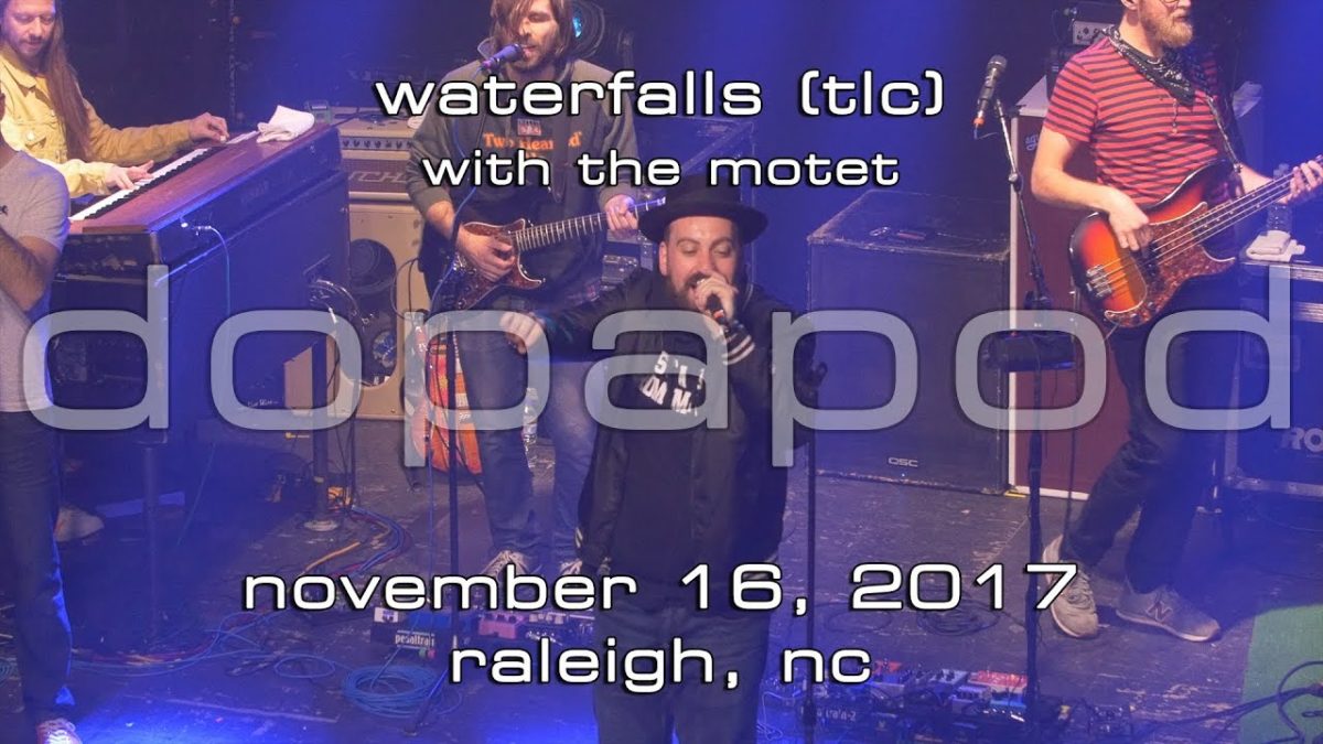 Dopapod w/The Motet: Waterfalls (TLC) [2-Cam/4K] 2017-11-16 - Lincoln Theatre; Raleigh, NC