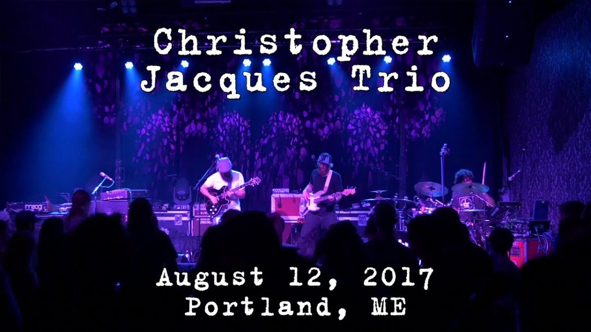 Christopher Jacques Trio: 2017-08-12 - Port City Music Hall; Portland, ME [4K]