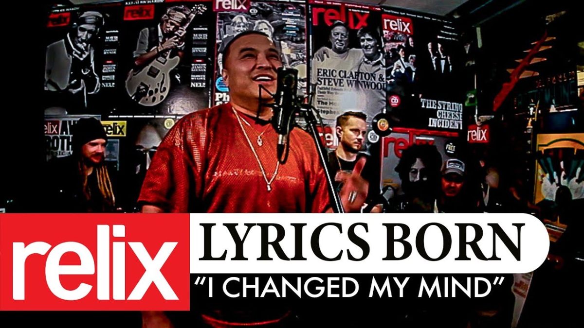 "I Changed My Mind" | Lyrics Born | The Relix Session