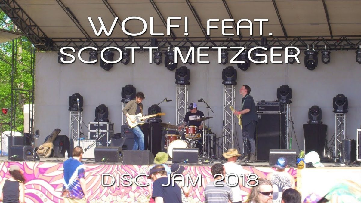 Wolf! (featuring Scott Metzger): 2018-06-10 - Disc Jam Music Festival; Stephentown, NY [4K]
