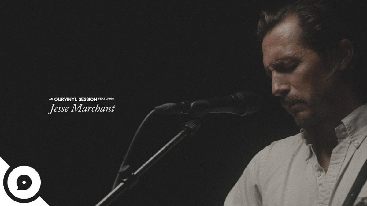 Jesse Marchant - Illusion Of Love | OurVinyl Sessions