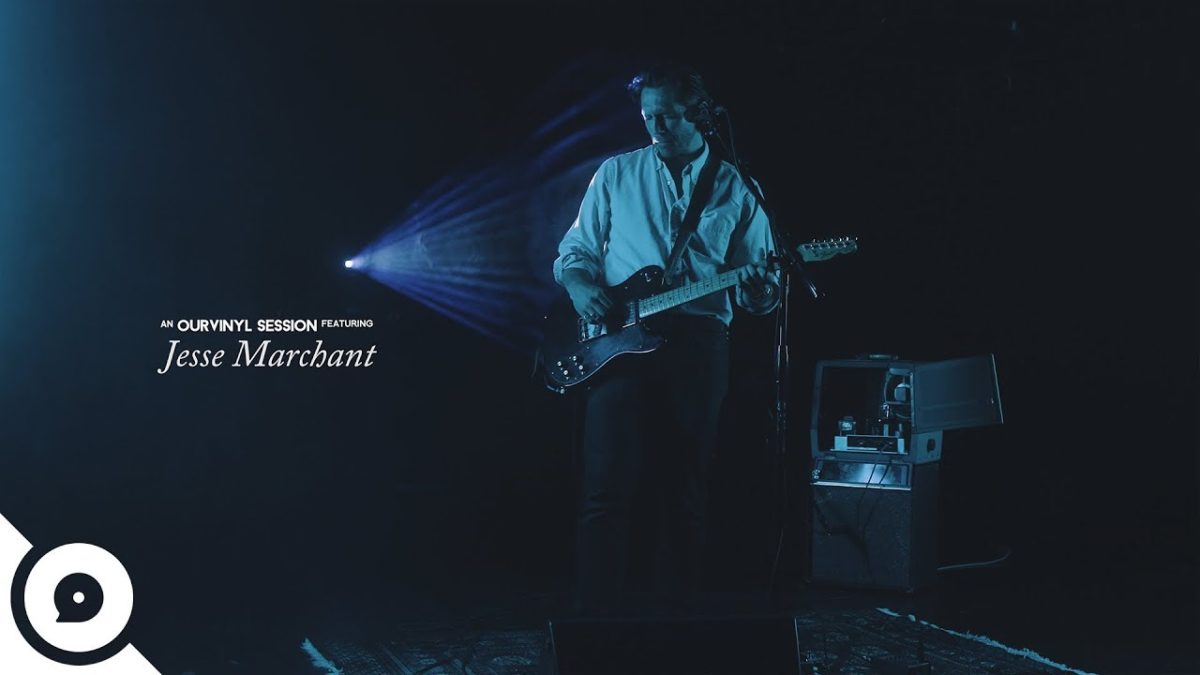 Jesse Marchant - I've Got Friends | OurVinyl Sessions