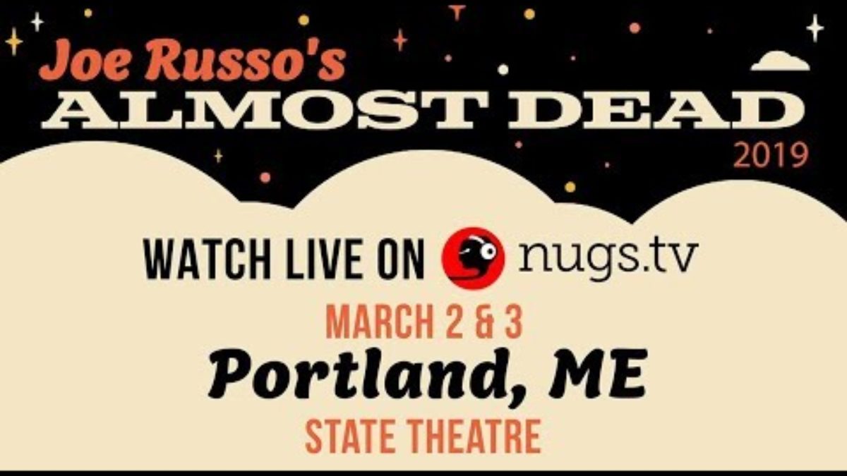Joe Russo's Almost Dead Live from Portland, ME 3/3/19 Set II Opener