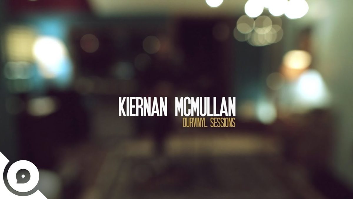 Kiernan McMullan - Catch My Breath | OurVinyl Sessions