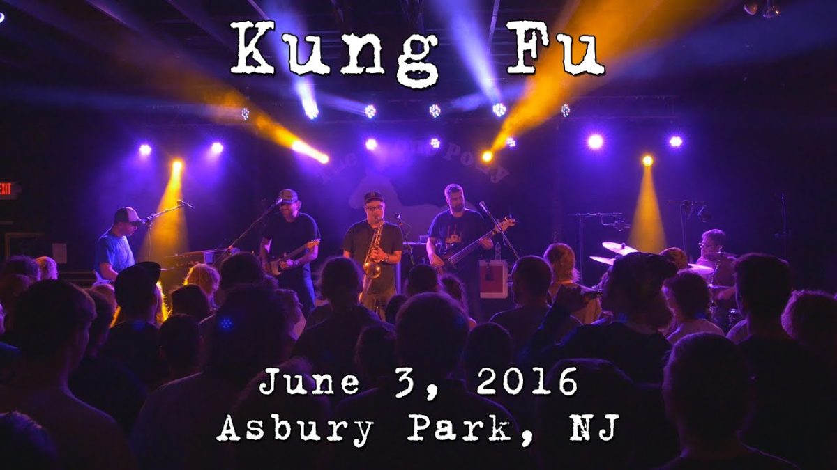 Kung Fu: 2016-06-03 - The Stone Pony; Asbury Park, NJ [4K]