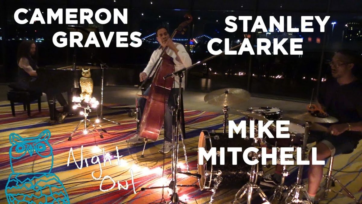 Cameron Graves, Stanley Clarke, Mike Mitchell, "Santania Our Solar System" Night Owl | NPR Music