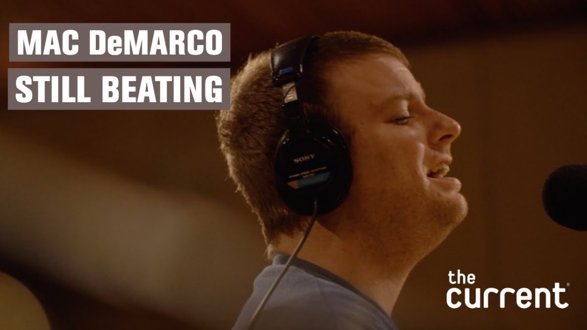Mac DeMarco - Still Beating (Live at The Current)