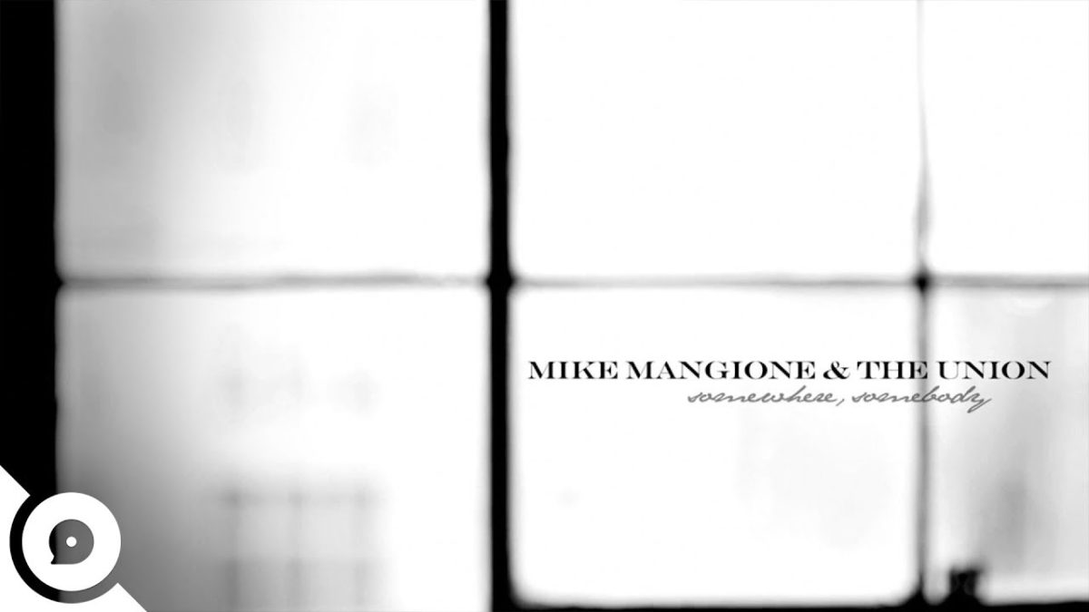 Mike Mangione & The Union - Somewhere, Somebody | OurVinyl Session