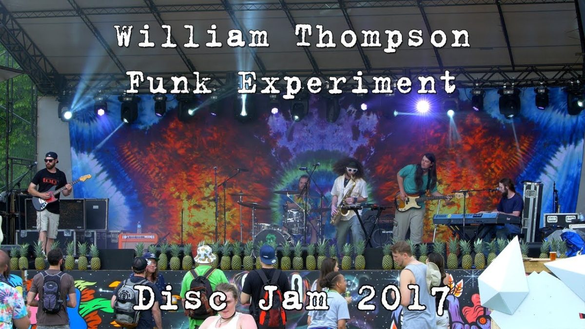 William Thompson Funk Experiment: 2017-06-08 - Disc Jam Music Festival; Stephentown, NY [4K]
