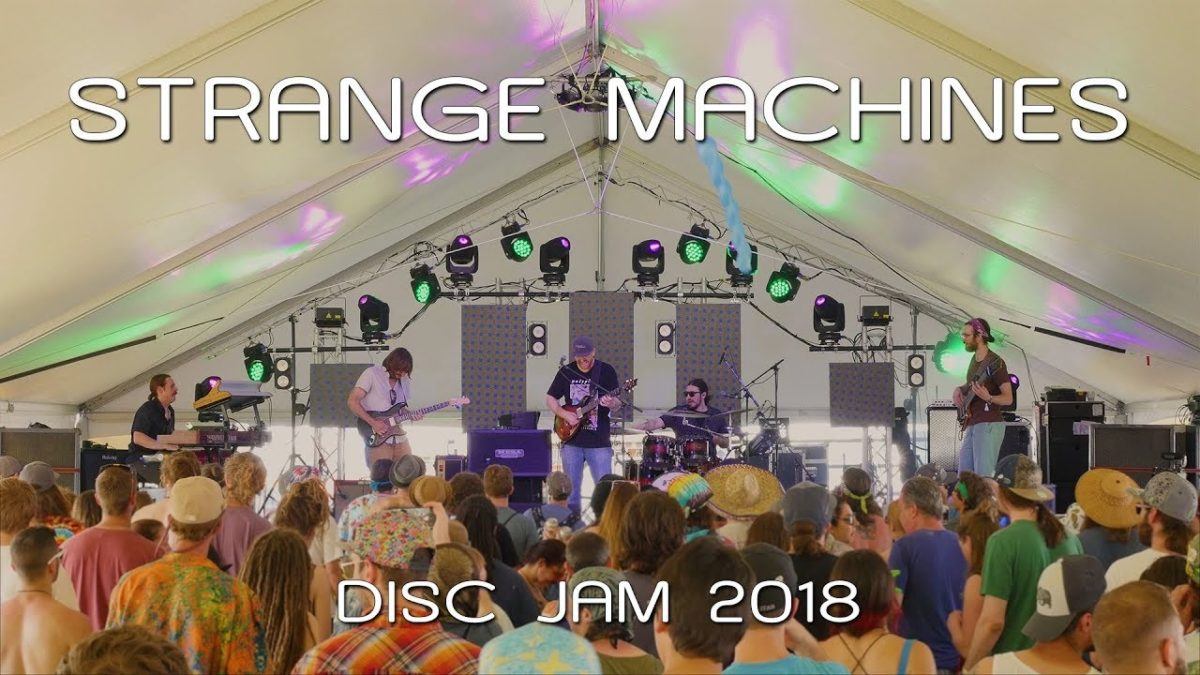 Strange Machines: 2018-06-08 - Disc Jam Music Festival; Stephentown, NY (Complete Show) [4K]