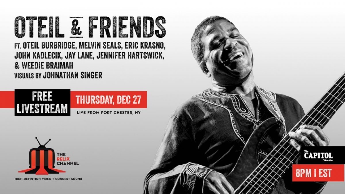 Oteil & Friends :: 12/27/18 :: The Capitol Theatre :: Full Show