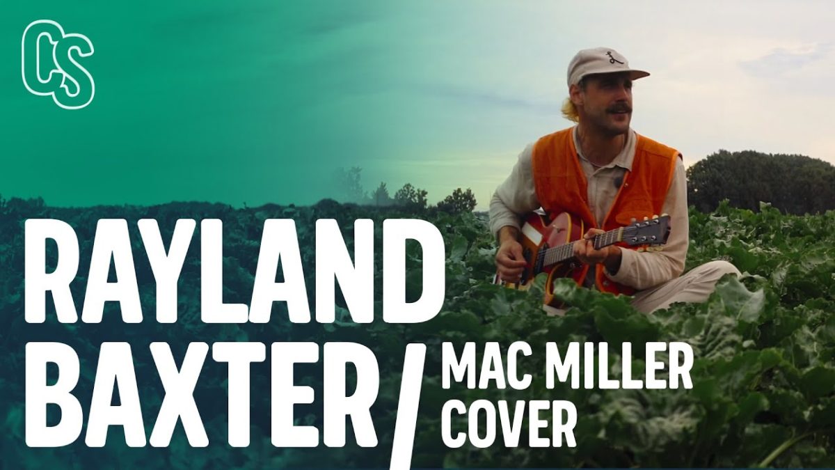 Rayland Baxter - 2009 (Mac Miller Cover) - CARDINAL SESSIONS