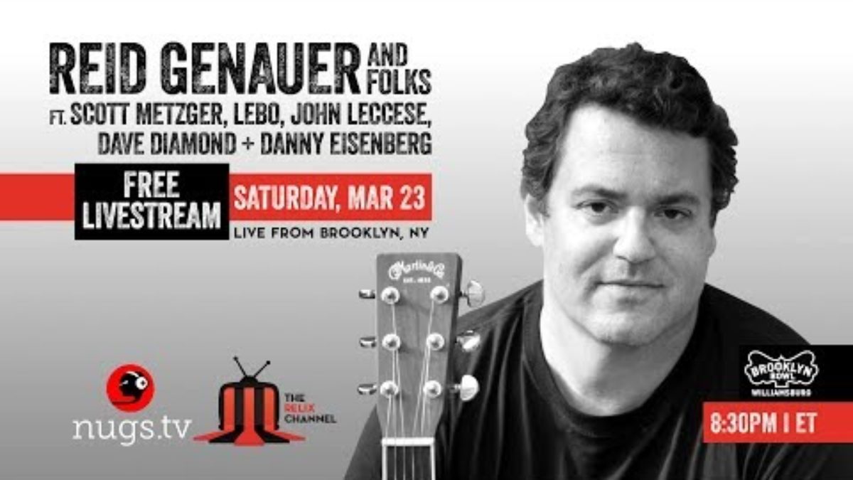 Reid Genauer and Folks :: 3/23/19 | 8:30PM ET :: Brooklyn Bowl :: Sneak Peek | Set I