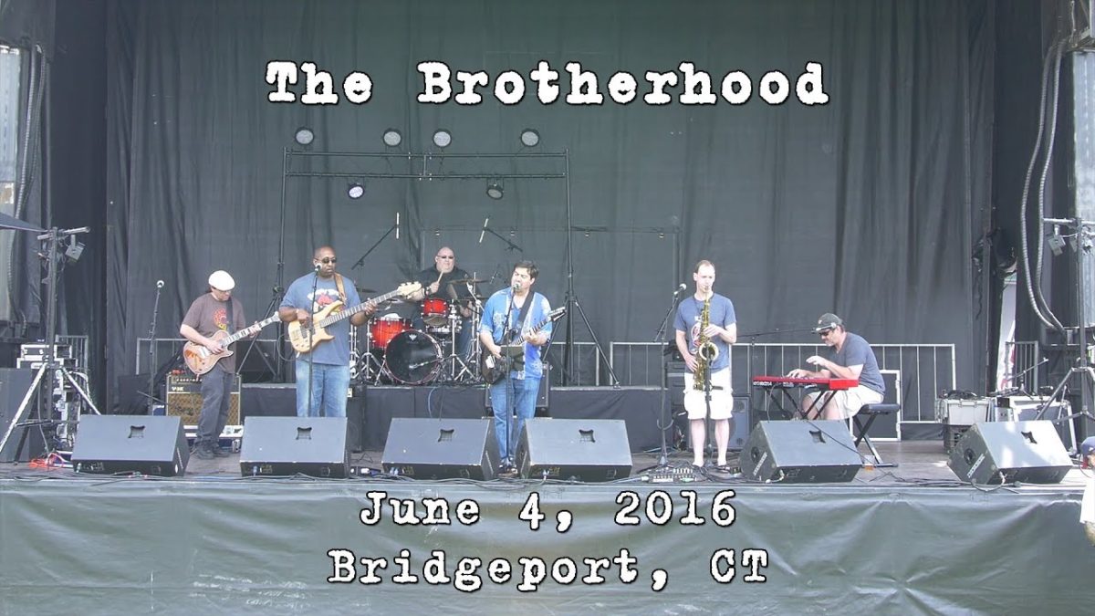 The Brotherhood: 2016-06-04 - Circles on Sounds; Bridgeport, CT (Complete Show) [4K]