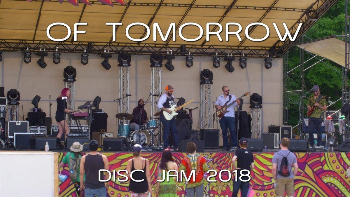 Of Tomorrow: 2018-06-09 - Disc Jam Music Festival; Stephentown, NY (Complete Show) [4K]