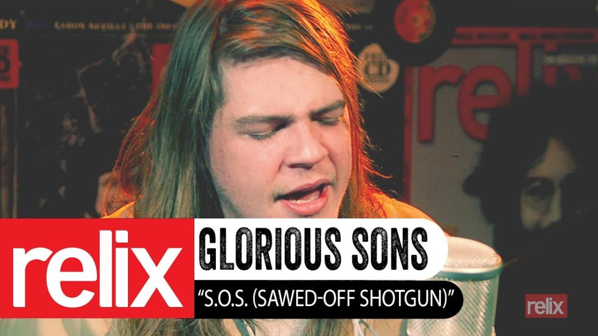 "S.O.S (Sawed Off Shotgun)" | Glorious Sons | The Relix Session