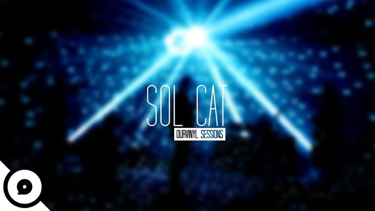 Sol Cat - Secret To A Secret | OurVinyl Sessions