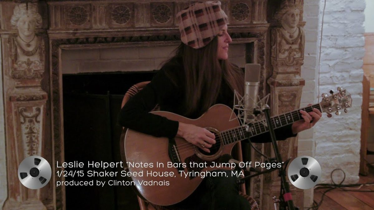 Leslie Helpert "Notes In Bars That Jump Off Pages" (1/24/15) Shaker Seed House, Tyringham, MA